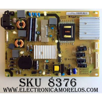 FUENTE DE PODER / TCL 08-PL401C4-PW200AA / 40-L501C0-PWD1XG / PL501C0 / PL401C4 / MODELOS 55FS3700 / 55FS3700TAAA
